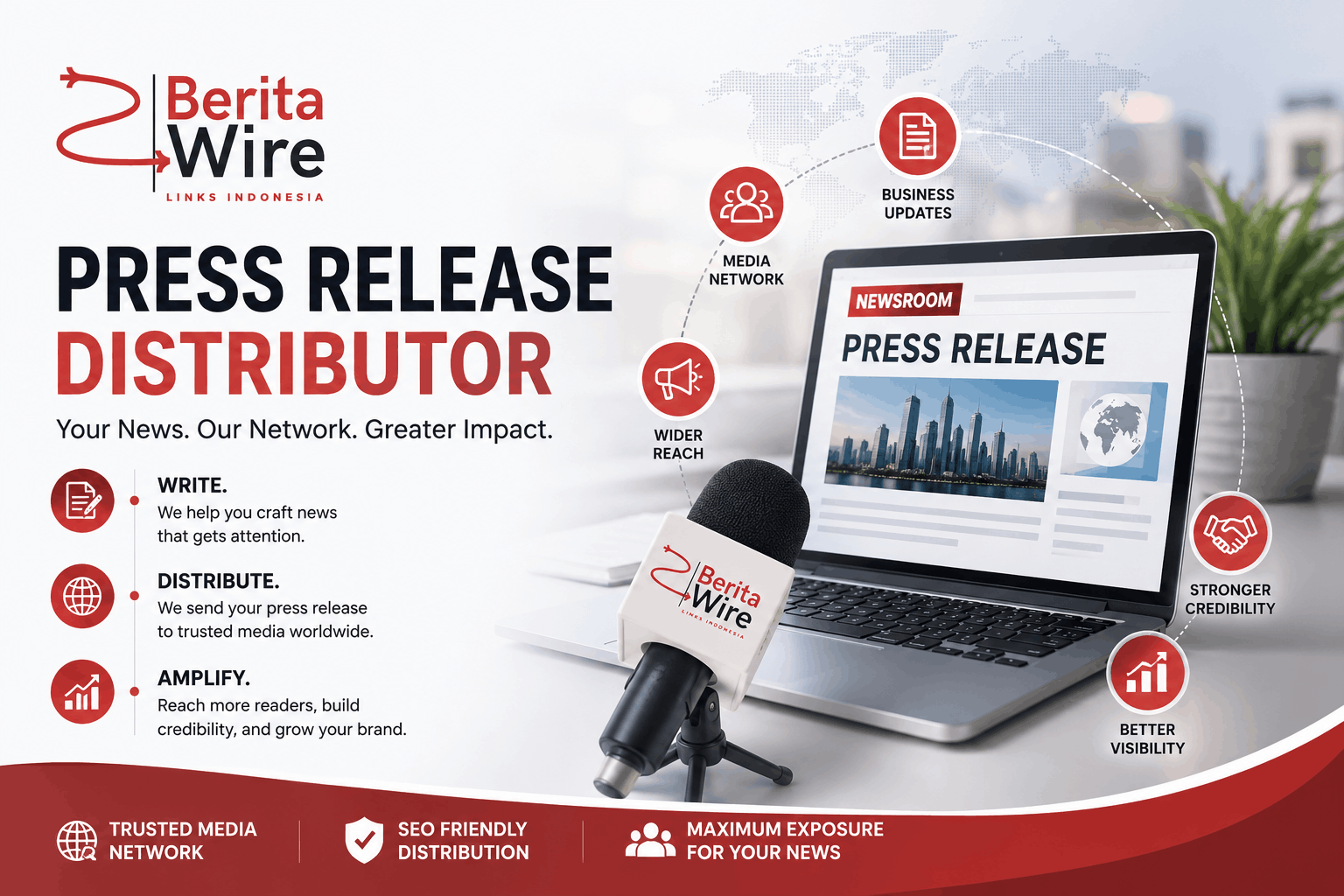 Press Release Distributor: Reach More Media With BeritaWire
